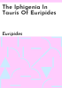 The_Iphigenia_in_tauris_of_Euripides