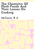 The_Chemistry_of_flesh_foods_and_their_losses_on_cooking