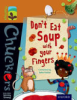 Don_t_eat_soup_with_your_fingers