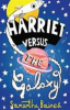Harriet_versus_the_Galaxy