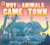 Why_the_animals_came_to_town