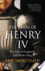 The_fears_of_Henry_IV