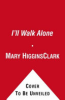 I_ll_walk_alone