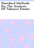 Standard_methods_for_the_analysis_of_tobacco_smoke