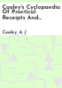 Cooley_s_cyclopaedia_of_practical_receipts_and_collateral_information_in_the_arts__manufactures__professions_and_trades__including_medicine__pharmacy__hygiene_and_domestic_economy