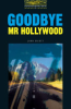 Goodbye_Mr_Hollywood