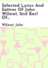 Selected_lyrics_and_satires_of_John_Wilmot__2nd_Earl_of_Rochester
