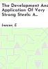 The_development_and_application_of_very_strong_steels
