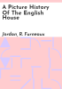 A_picture_history_of_the_English_house