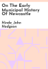 On_the_early_municipal_history_of_Newcastle