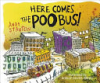 Here_comes_the_poo_bus