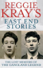 Reggie_Kray_s_East_End_stories