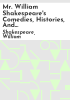 Mr__William_Shakespeare_s_comedies__histories__and_tragedies