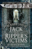 The_hidden_lives_of_Jack_the_Ripper_s_victims