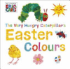 The_very_hungry_caterpillar_s_Easter_colours