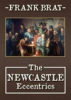 The_Newcastle_eccentrics