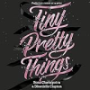 Tiny_pretty_things