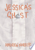 Jessica_s_ghost