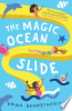 The_magic_ocean_slide