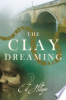 The_clay_dreaming