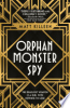 Orphan__monster__spy
