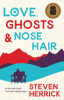 Love__ghosts_and_nose_hair