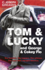 Tom___Lucky__and_George___Cokey_Flo_