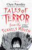 Tales_of_terror_from_the_tunnel_s_mouth