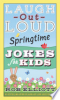 Laugh-out-loud_springtime_jokes_for_kids