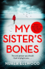 My_sister_s_bones