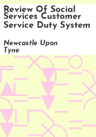 Review_of_Social_Services_customer_service_duty_system