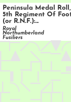 Peninsula_Medal_Roll__5th_regiment_of_foot___or_R_N_F__