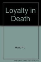 Loyalty_in_death