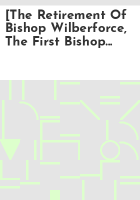 _The_Retirement_of_Bishop_Wilberforce__the_first_Bishop_of_Newcastle__in_1895__and_the_enthronement_of_his_successor__Canon_Jacob_