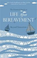 The_essential_guide_to_life_after_bereavement