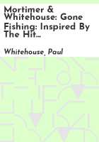 Mortimer___Whitehouse__gone_fishing