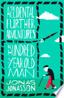 The_accidental_further_adventures_of_the_hundred-year-old_man