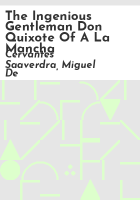 The_ingenious_gentleman_Don_Quixote_of_a_la_Mancha