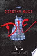 Dorothy_must_die