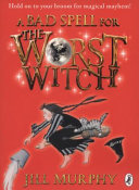 A_bad_spell_for_the_worst_witch