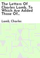 The_letters_of_Charles_Lamb__to_which_are_added_those_of_his_sister__Mary_Lamb