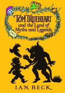 Tom_Trueheart___the_Land_of_Myths_and_Legends
