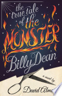 The_true_tale_of_the_Monster_Billy_Dean