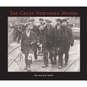 The_great_northern_miners