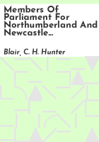 Members_of_Parliament_for_Northumberland_and_Newcastle_upon_Tyne__1559-1831