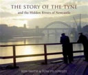 The_story_of_the_Tyne_and_the_hidden_rivers_of_Newcastle