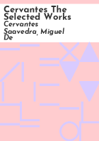 Cervantes_the_selected_works