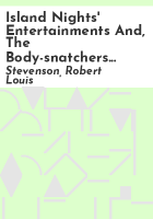 Island_nights__entertainments_and__The_body-snatchers_and__Fables