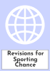 Revisions for Sporting Chance
