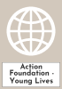 Action Foundation - Young Lives